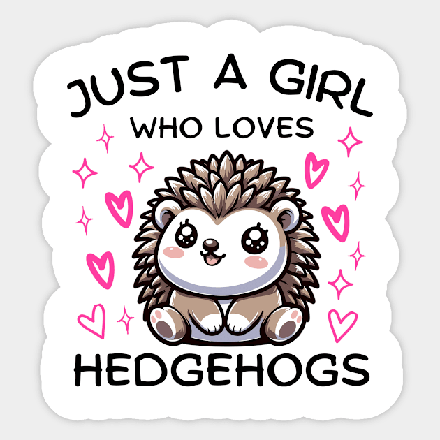 Just A Girl Who Loves Adorable Kawaii Hedgehog Sticker by DefineWear